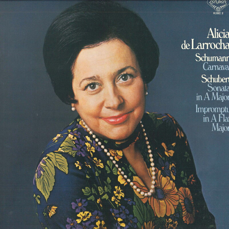 【中古】LP Alicia De Larrocha Schumann Carnaval, Op. 9 Schubert Piano Sonata In A K28C2 LONDON /00260