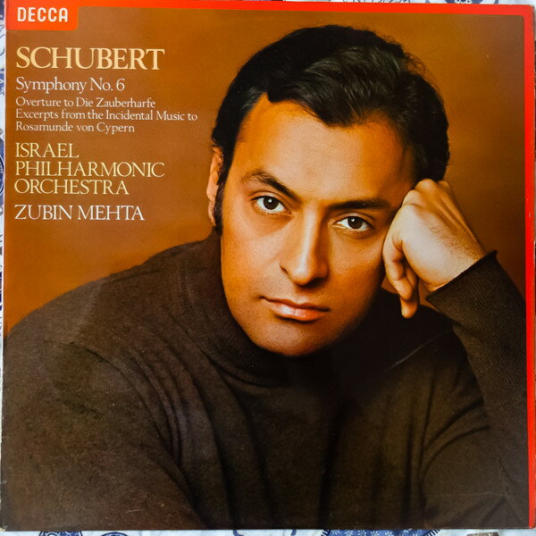 【中古】LP Schubert, Zubin Mehta, Israel Symphony No. 6 / Overture To Die Zauberharfe / Exce SXL6891 DAECCA /00260