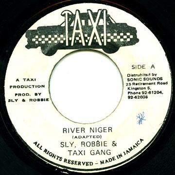 【中古】ジャマイカ7” Sly, Robbie &amp; Taxi Gang River Niger NONE Taxi /00080