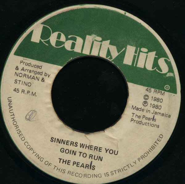 【中古】ジャマイカ7” Pearls Sinners Where You Goin To Run NONE Reality Hits /00080