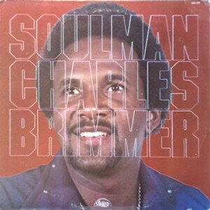【中古】米LP Charles Brimmer Soulman CHL520 Chelsea Records /00260