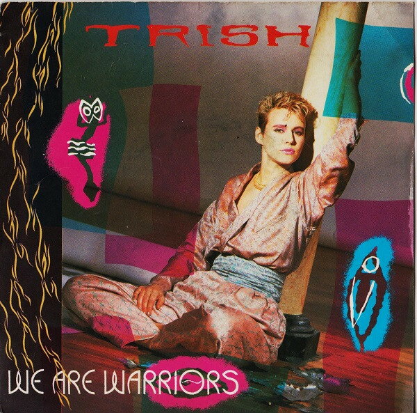 Artist Name: K - 【中古】7” Trish We Are The Warriors ARIST598 Arista /00080