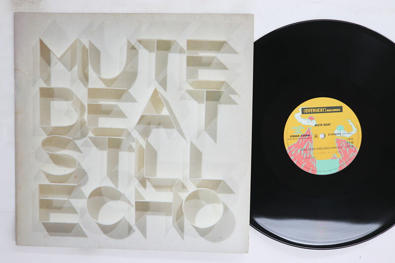 12” Mute Beat Still Echo C12Y0223PROMO OVERHEAT プロモ /00250