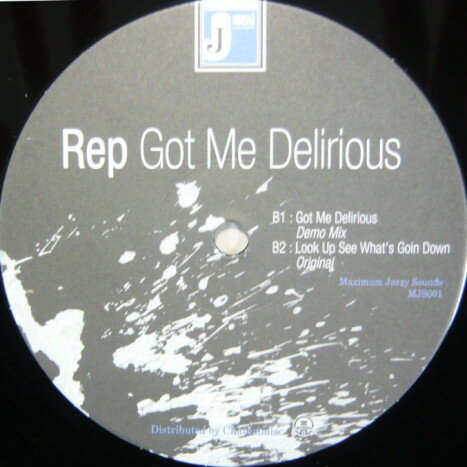【中古】独12” Rep Got Me Delirious MJS001 Maximum Jazzy Sounds /00250