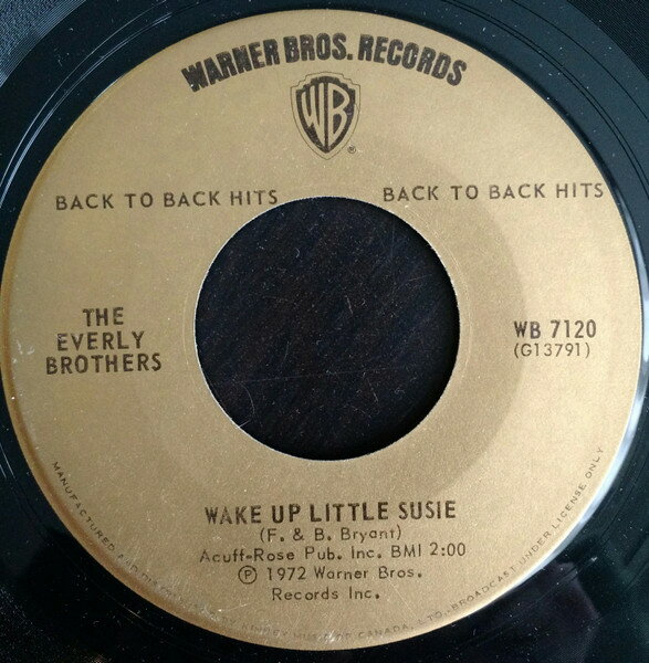 【中古】加7” Everly Brothers Wake Up Little Susie / Bird Dog WB7120 Warner Bros. Records /00080