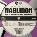 【中古】米12” Disco Fries Present Nablidon Body Move / When The Party Started AV806 A...