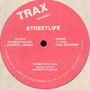 【中古】米12” Streetlife Streetlife TX190 Trax Records /00250