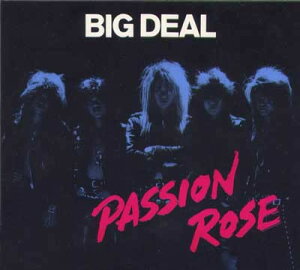 【中古】CD Passion Rose Big Deal BPR1001 Blow-Up Records (3) /00110
