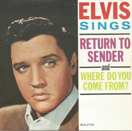 【中古】英7” Elvis Presley Return To Sender RCA2706 RCA Victor, RCA /00080 【中古】英7” Elvis Presley Return To Sender RCA2706 RCA Victor, RCA /00080