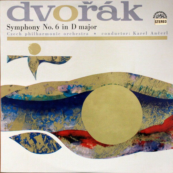 【中古】チェコスロバキアLP Antonin Dvo ak The Czech Phi Symphony No. 6 In D Major SUAST50746 Supraphon /00260