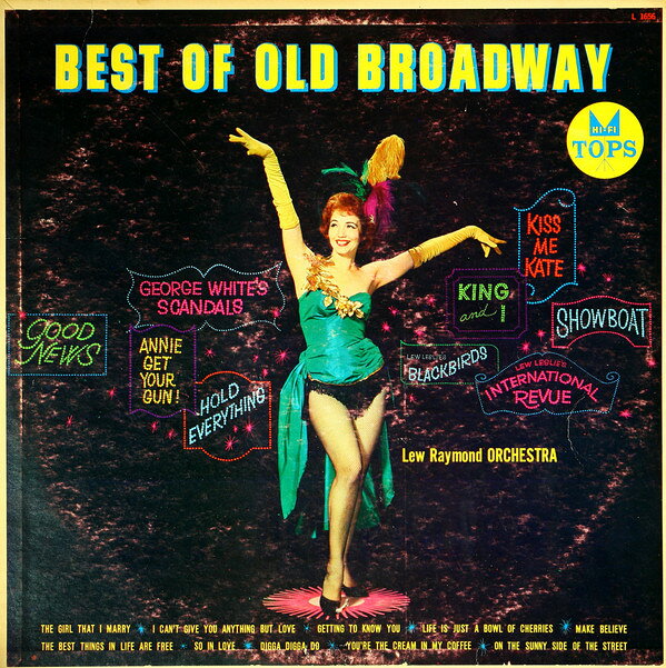 LP Lew Raymond &amp; His Orchestra Best Of Old Broadway L1656 TOPS /00260