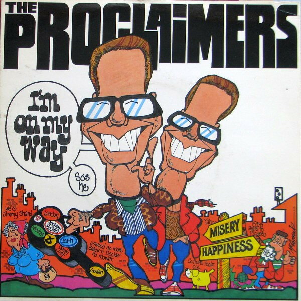 Artist Name: W - 【中古】7” Proclaimers Im On My Way CLAIM41 Chrysalis /00080