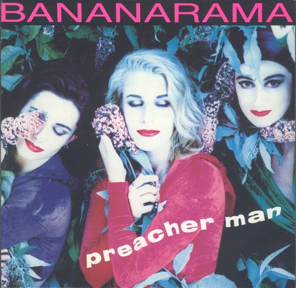 【中古】英7” Bananarama Preacher Man NANA23 London Records /00080