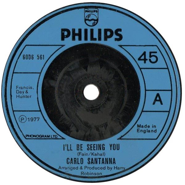 【中古】英7” Carlo Santanna Ill Be Seeing You 6006561 Philips /00080