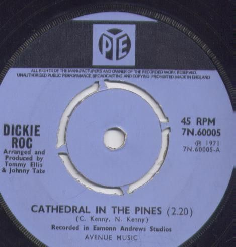 【中古】英7” Dickie Rock Cathedral In The Pines 7N60005 Pye Records /00080