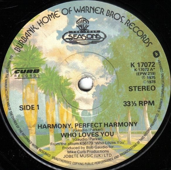 【中古】英7” Four Seasons Harmony, Perfect Harmony / Who Loves You K17072 Warner Bros. Records /00080