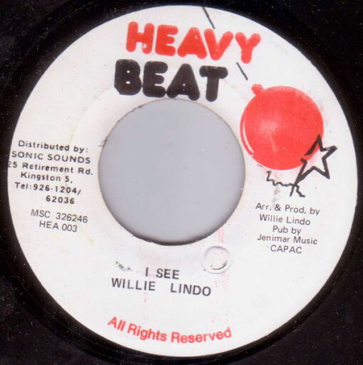 【中古】ジャマイカ7” Jimmy Riley / Willie Lindo I See You Wid Him / I See MSC326246 Heavy Beat /00080 【中古】ジャマイカ7” Jimmy Riley / Willie Lindo I See You Wid Him / I See MSC326246 Heavy Beat /00080