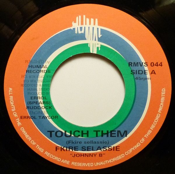 Artist Name: R - 【中古】ジャマイカ7” Fkire Selassie Touch Them RMVS044 Humal Records /00080