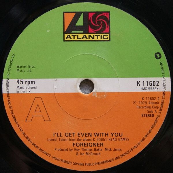 ・アーティスト Foreigner ・タイトル I'll Get Even With You ・レーベル・型番 Atlantic, Atlantic K11602 ・フォーマット 7インチレコード ・コンディション(盤) 非常に良い(EX)...