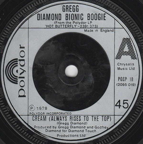 【中古】英7” Gregg Diamond, Bionic Boogie Cream (Always Rises To The Top) POSP18 Polydor /00080