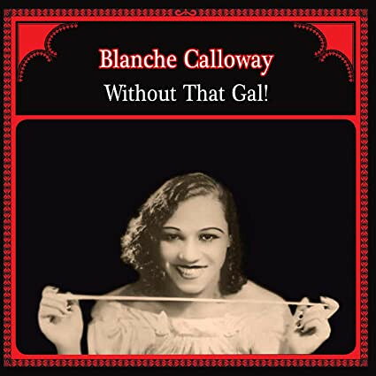 【新品】LP Blanche Calloway Without That Gal! 1925-1935 MK341LP Monk 未開封 /00260