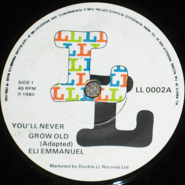 【中古】英7” Eli Emmanuel Youll Never Grow Old LL0002 Double LL /00080