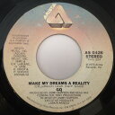【中古】米7” GQ Make My Dreams A Reality / I Do Love You AS0426 ARISTA /00080