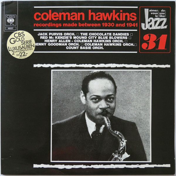 ・アーティスト Coleman Hawkins ・タイトル Recordings Made Between 1930 And 1941 ・レーベル・型番 CBS CBS68227 ・フォーマット LPレコード ・コンディション(盤) 良い (VG+) ・コンディション(ジャケット) 良い (VG+) ・コンディション(帯) オビなし ・特記事項 【カバー折れ/しわ】 サンプル画像です。実際の商品の画像ではありません 商品写真はバーコード/カタログ番号に対応したサンプル画像ですので、お送りする商品の画像ではありません。帯やライナーなどの付属品は、特記事項に記載されている場合のみ含まれます。プロモやカラーレコードなどの仕様についても、該当する場合のみ特記事項に記載しています。 【ご購入前に必ずご確認ください】 ・本店サイト(www.recordcity.jp)とは価格、送料が違います ・本店サイト、その他支店のオーダーとは同梱発送できません ・注文確定後に別の注文を頂いた場合、注文同士の同梱は致しかねます。 ・別倉庫から発送しているため、店頭受け渡しは対応しておりません ・一部商品は他の通販サイトでも販売しているため、ご注文のタイミングによっては商品のご用意ができない場合がございます。 ・土日祝日はお休みです 金曜・祝前日9時以降のご連絡またはご入金は、返答または発送が週明け・祝日明けに順次対応となります。 ・ご購入後のキャンセル不可 ご購入後のキャンセルはいかなる理由においてもお受けできません。ご了承の上、ご購入くださいませ。 ・日本郵便(ゆうパック/ゆうメール)によるお届けになります。 ・中古品であることをご理解ください 当ストアでは中古商品を主に販売しております。中古品であることをご理解の上ご購入ください。また、一部商品はRecordCityオンラインストアで試聴可能です。 ・返品について お客様のご都合による返品は一切承っておりません。 表記の内容と実際の商品に相違がある場合、また針飛び等で返品・返金をご希望される場合は、商品の到着後1週間以内にご連絡ください。商品の返送をこちらで確認後、キャンセル・返金を行います。 コンディションVG以下の商品は返品できません。プレイに影響のない表面のこすれ傷、プレス起因のノイズ盤は返品の対象外です。 【コンディション表記】 ・ほぼ新品(M-)(Like New) 完全な新品。未使用。当店ではほぼ使用しません ・非常に良い(EX)(Excellent) 中古盤として美品な状態。わずかな経年を感じるものの傷みを感じさせない、当店基準で最高の状態 ・良い(VG+)(Very Good Plus) 丁寧に扱われた中古品で、軽い使用感がみられる。 ・可(VG)(Acceptable) 使い込まれた中古品で、「良い」よりもさらに使用感がみられる。 ・悪い(VG-)(Bad) 状態が悪いアイテム。使用の保障はなく、再生不可、針飛び、目立つノイズがあるかもしれない。状態によるクレーム不可。返品不可。 ・非常に悪い(G)(Very Bad) 「悪い」よりさらに状態が悪いアイテム。使用の保障はなく、再生不可、針飛び、目立つノイズがあるかもしれない。状態によるクレーム不可。返品不可。 ・ジャンク(Fair)(Junk/Fair) 割れている、反っている、水ダメージがある、カビ、ジャケットが分離している、ひどい書き込み、ひどい擦れなど最低の状態。使用の保障はなく、再生不可、針飛び、目立つノイズがあるかもしれない。状態によるクレーム不可。返品不可。 ・ジャンク(Poor)(Junk/Poor) 割れている、反っている、水ダメージがある、カビ、ジャケットが分離している、ひどい書き込み、ひどい擦れなど最低の状態。使用の保障はなく、再生不可、針飛び、目立つノイズがあるかもしれない。状態によるクレーム不可。返品不可。