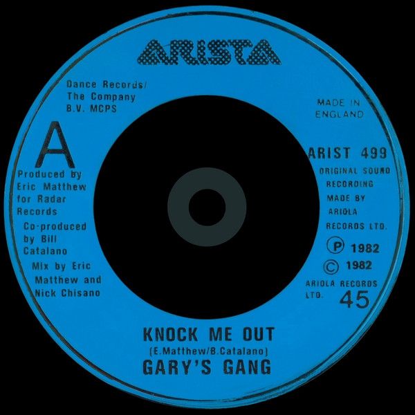 【中古】英7” Garys Gang Knock Me Out ARIST499 Arista /00080