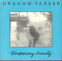 【中古】英7” Graham Parker Temporary Beauty PARK100 RCA /00080