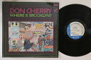 【中古】米LP Don Cherry Where Is Brooklyn BST84311 BLUE NOTE /00260
