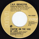 【中古】加7” THP Orchestra, Wayne St. John Fightin On The Side Of Love PB50289 RCA Victor /00080