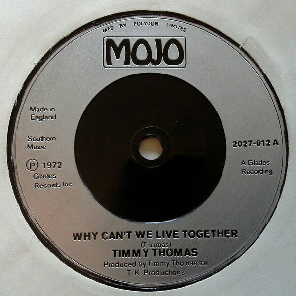 【中古】7” Timmy Thomas Why Cant We Live Together 2027012 Mojo /00080