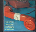 【中古】仏CD Various Pieces Pour Standards Et Repondeurs Telephoniques NS01 NOUVELLES...