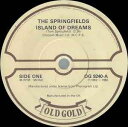 【中古】英7” Springfields Island Of Dreams / Silver Threads & Golden Needles OG9240 O...