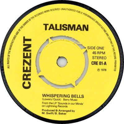 【中古】英7” Talisman Whispering Bells / Sound In Our Minds CRE01 CREZENT /00080