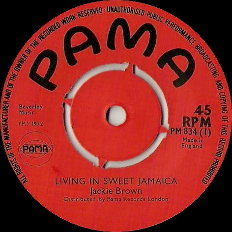Artist Name: B - 【中古】英7” Jackie Brown Living In Sweet Jamaica PM834 Pama Records /00080
