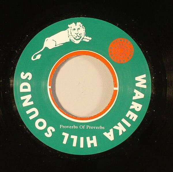 Artist Name: N - 【中古】英7” Wareika Hill Sounds Proverbs Of Proverbs Wareika Hill Sounds - Proverbs HJP44 /00080