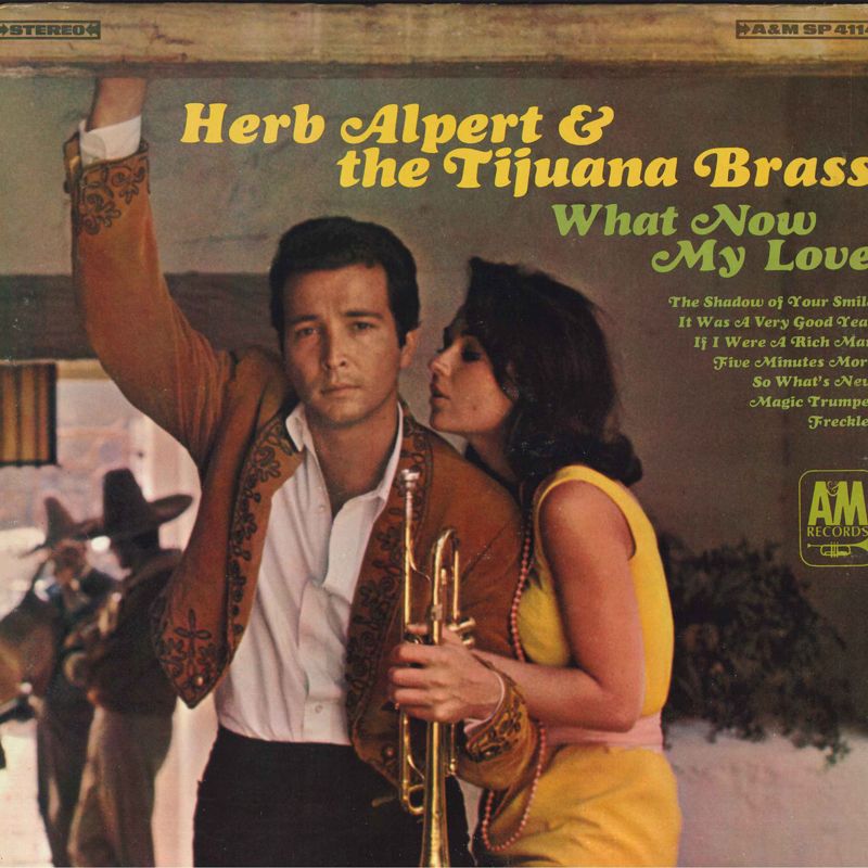 【中古】米LP Herb Albert & The Tijuana Bras What Now My Love SP4114 A&M /00260