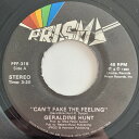 【中古】米7” Geraldine Hunt Cant Fake The Feeling PFF315 Prism /00080