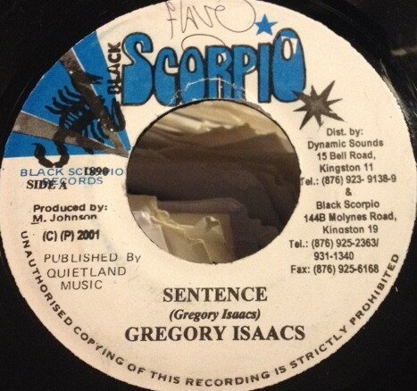 7” Gregory Isaacs / Princess Sapp Sentence / Jah Devine Love 1890 Black Scorpio /00080
