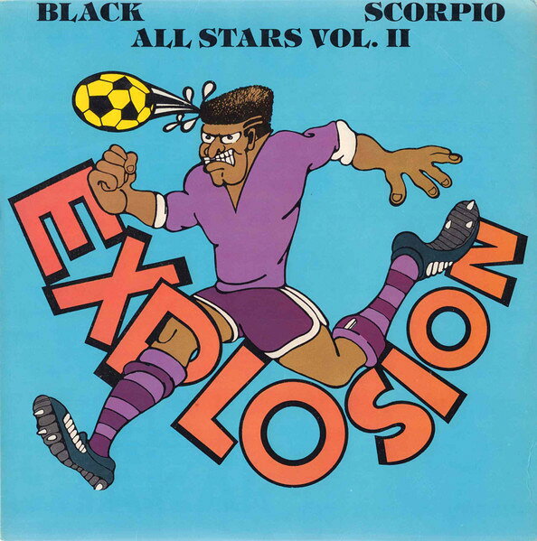 米LP Various Black Scorpio All Stars Vol. II - Explosion BSCLP07 Black Scorpio /00260