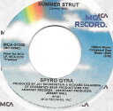 【中古】米7” Spyro Gyra Summer Strut MCA51200 MCA Records /00080