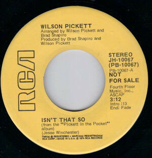 【中古】米7” Wilson Pickett Isnt That So JH10067PROMO RCA /00080 【中古】米7” Wilson Pickett Isnt That So JH10067PROMO RCA /00080