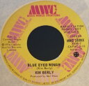 【中古】加7” Kim Berly Blue Eyed Woman MWC1020X Music World Creation /00080