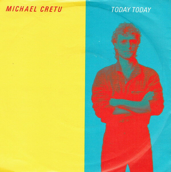 Artist Name: O - 【中古】7” Michael Cretu Today Today VS621 Virgin /00080