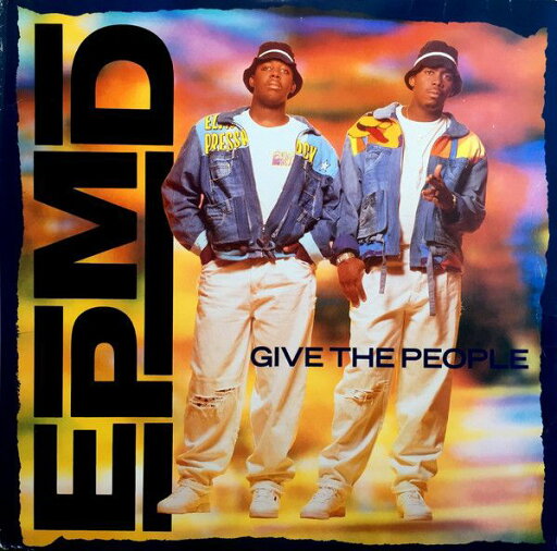 【中古】米12” Epmd Give The People 4473783 Def Jam Recordings /00250 【中古】米12” Epmd Give The People 4473783 Def Jam Recordings /00250