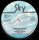 【中古】英7” Nashville Teens Tobacco Road SKY1007 Sky Note /00080