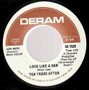 【中古】米7” Ten Years After Love Like A Man / If You Should Love Me 457529 Deram /00...
