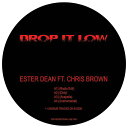 【中古】独12” Ester Dean Ft. Chris Brown Drop It Low DIL001 NOT ON LABEL /00250